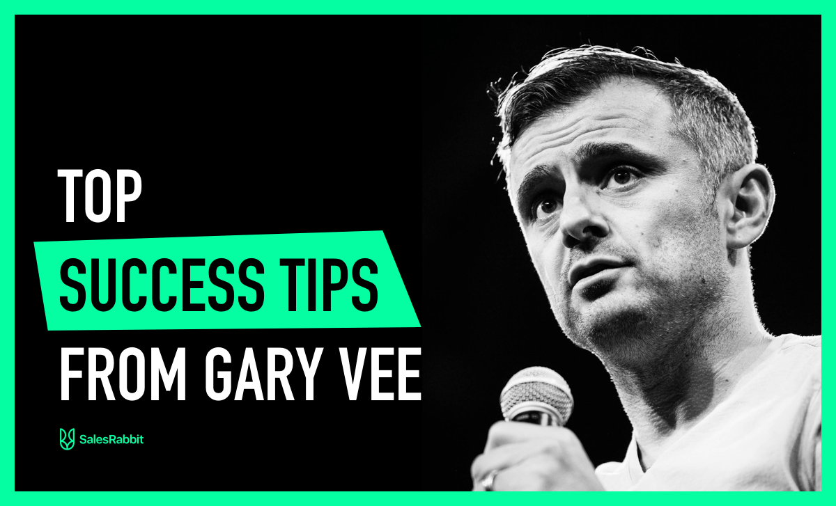 Top Success Tips From Gary Vee